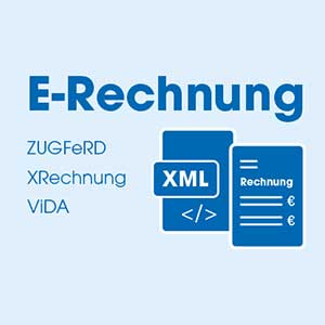 E-Rechnung: Pflichten und Handlungsempfehlungen